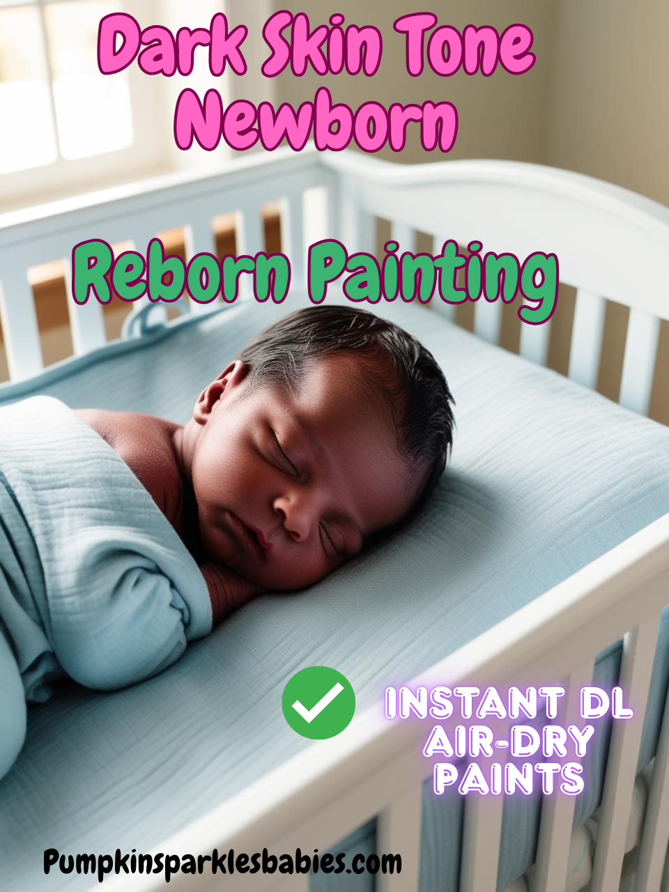 Dark Skin Tone Newborn – Reborn Painting Tutorial (Air Dry)