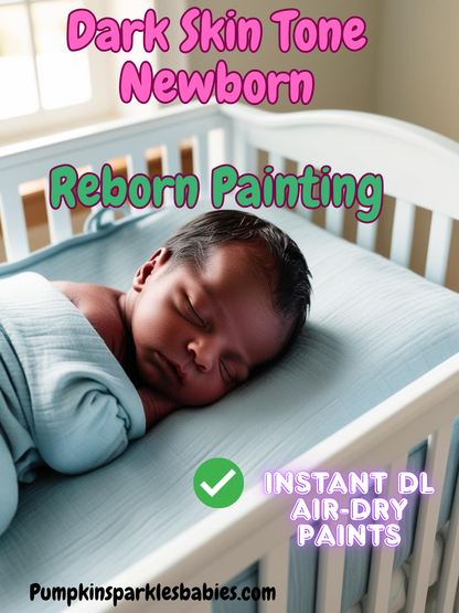 Dark Skin Tone Newborn – Reborn Painting Tutorial (Air Dry)